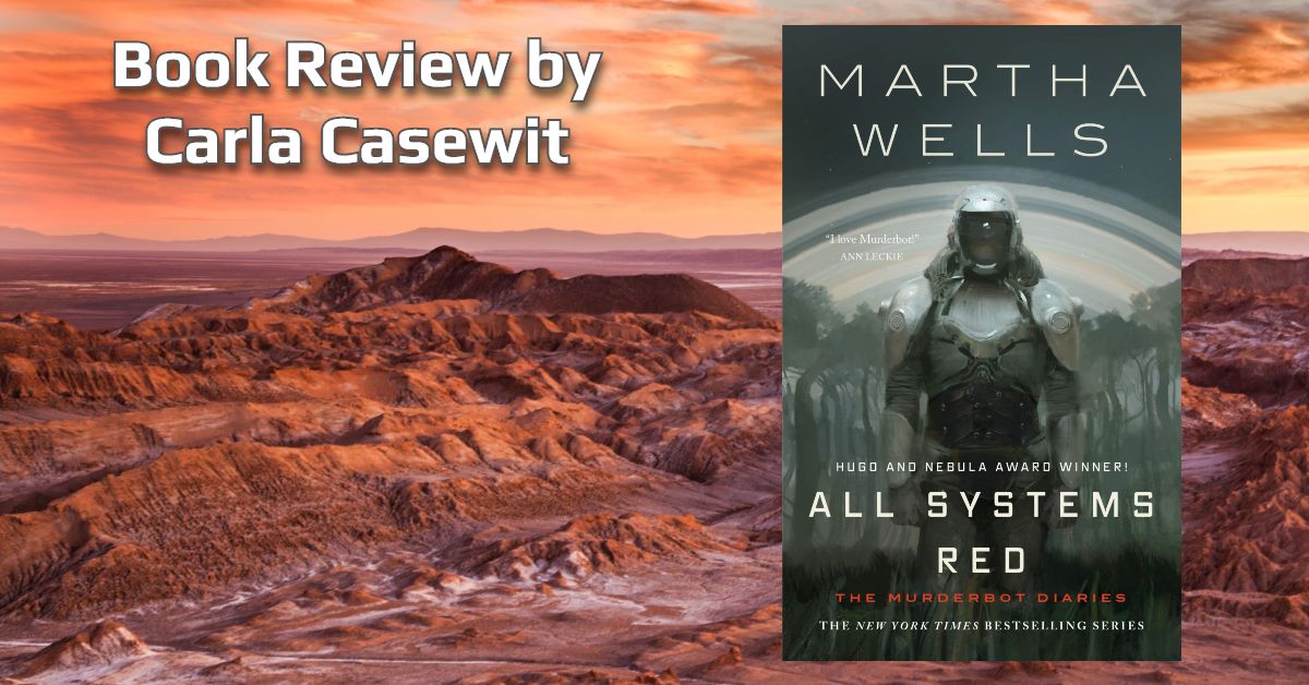 Book Review: All Systems Red