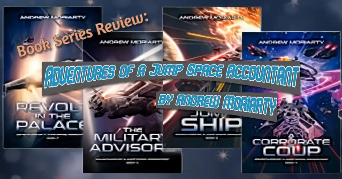 Four book covers from the series Adventures of a Jump Space Accountant by Andrew Moriarty